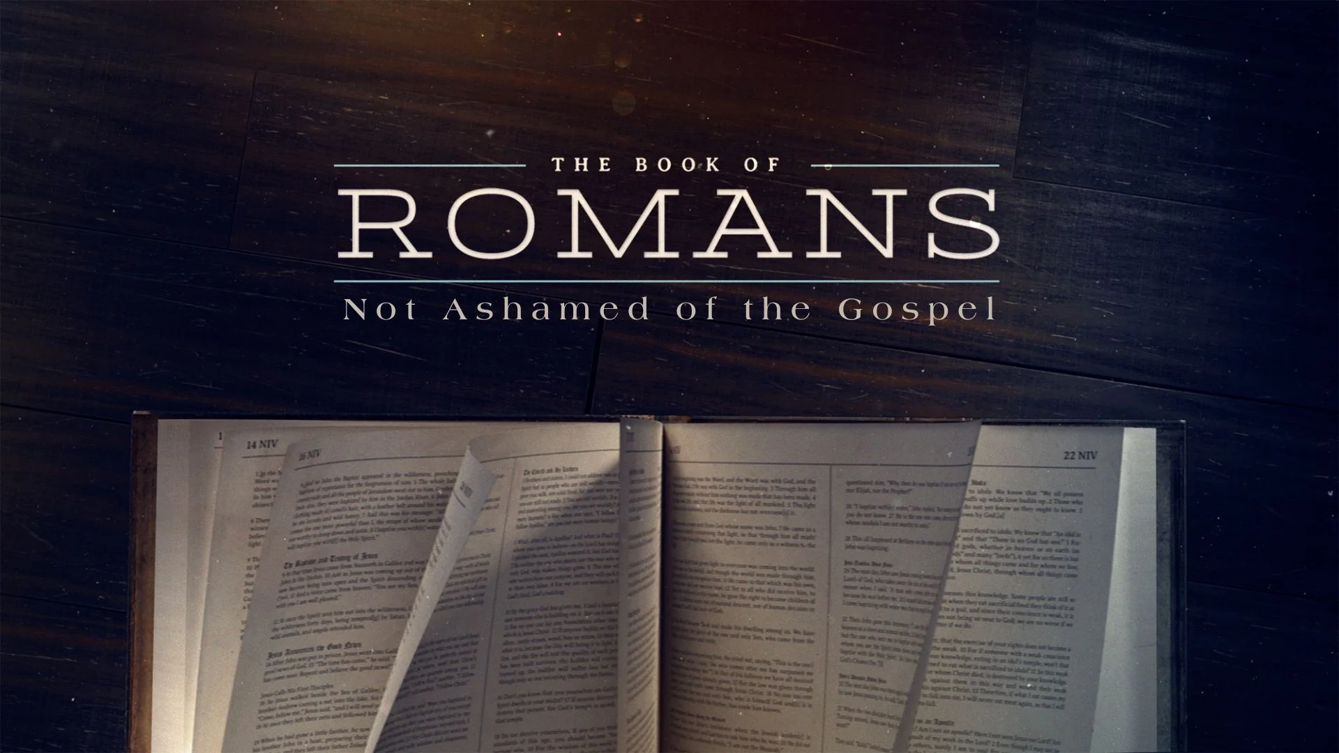 Romans - Not Ashamed of the Gospel at The Station Church in Hoover, AL